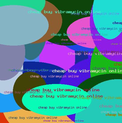 CHEAP BUY VIBRAMYCIN ONLINE